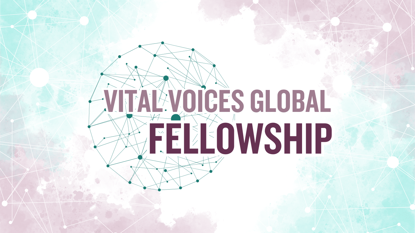 Vital Voices Global Fellowship Graduation